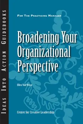 Erweitern Sie Ihre organisatorische Sichtweise - Broadening Your Organizational Perspective