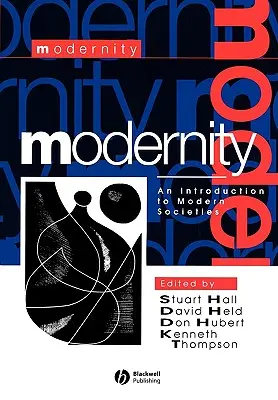 Modernität: Eine Einführung in moderne Gesellschaften - Modernity: An Introduction to Modern Societies