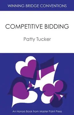 Gewinnen von Bridge-Konventionen: Kompetitives Bieten - Winning Bridge Conventions: Competitive Bidding