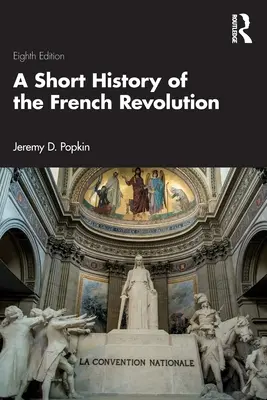 Eine kurze Geschichte der Französischen Revolution - A Short History of the French Revolution