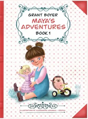 Maya's Abenteuer Buch 1 - Maya's Adventures Book 1