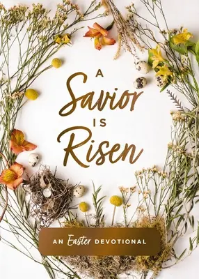 Ein Retter ist auferstanden: Eine Osterandacht - A Savior Is Risen: An Easter Devotional