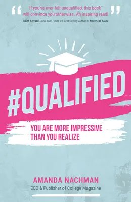 #Qualifiziert: Du bist beeindruckender als du denkst - #Qualified: You Are More Impressive Than You Realize