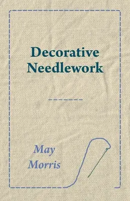 Dekorative Handarbeit - Decorative Needlework