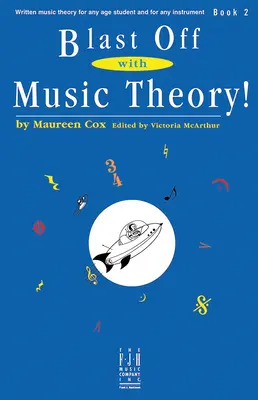Abheben mit Musiktheorie! Buch 2 - Blast Off with Music Theory! Book 2