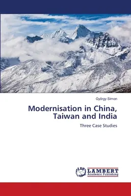 Modernisierung in China, Taiwan und Indien - Modernisation in China, Taiwan and India