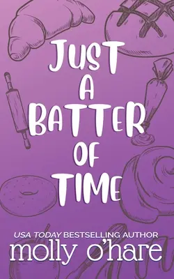 Just a Batter of Time: Sonderausgabe Cover - Just a Batter of Time: Special Edition Cover