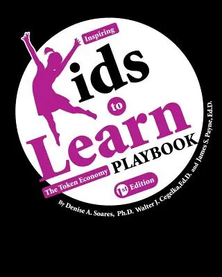 Kinder zum Lernen anregen: Das Token Economy Playbook - Inspiring Kids to Learn: The Token Economy Playbook