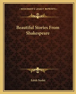 Schöne Geschichten von Shakespeare - Beautiful Stories From Shakespeare