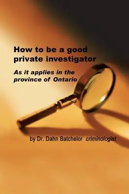 Wie man ein guter Privatdetektiv wird - How to Be a Good Private Investigator