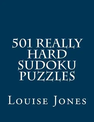 501 wirklich schwierige Sudoku-Rätsel - 501 Really Hard Sudoku Puzzles