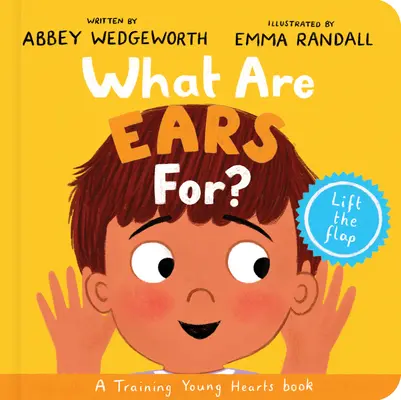 Wofür sind die Ohren da? Board Book: Ein Hebe-Die-Klappe-Brettbuch - What Are Ears For? Board Book: A Lift-The-Flap Board Book