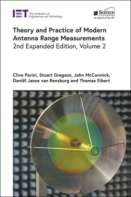 Theorie und Praxis der modernen Antennenentfernungsmessung - Theory and Practice of Modern Antenna Range Measurements