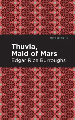 Thuvia, Magd des Mars - Thuvia, Maid of Mars
