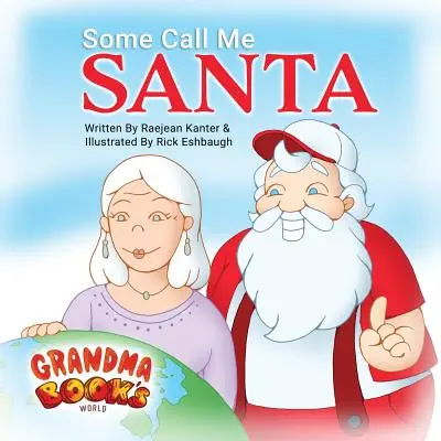 Manche nennen mich Weihnachtsmann - Some Call Me Santa