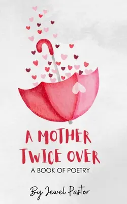 Eine zweifache Mutter - A Mother Twice Over
