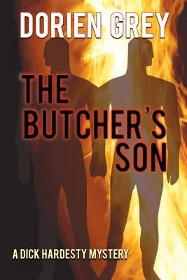 Der Sohn des Schlächters (Ein Dick-Hardesty-Krimi, #1) - The Butcher's Son (A Dick Hardesty Mystery, #1)