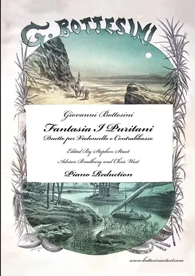 Fantasia I Puritani Duetto für Kontrabass und Cello - Klavierauszug - Fantasia I Puritani Duetto For Double Bass and Cello - Piano Reduction