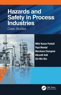 Gefährdungen und Sicherheit in der Prozessindustrie: Fallstudien - Hazards and Safety in Process Industries: Case Studies