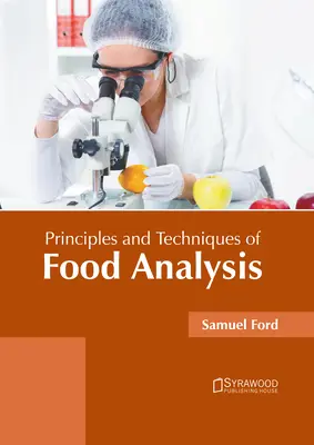 Grundsätze und Techniken der Lebensmittelanalyse - Principles and Techniques of Food Analysis