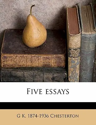Fünf Essays - Five Essays