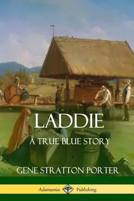 Laddie: Eine wahre blaue Geschichte - Laddie: A True Blue Story