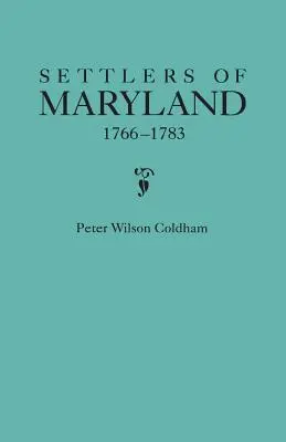 Die Siedler von Maryland, 1766-1783 - Settlers of Maryland, 1766-1783