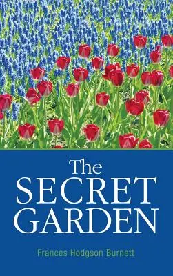 Der geheime Garten - The Secret Garden
