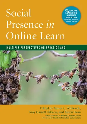 Soziale Präsenz im Online-Lernen: Verschiedene Perspektiven auf Praxis und Forschung - Social Presence in Online Learning: Multiple Perspectives on Practice and Research