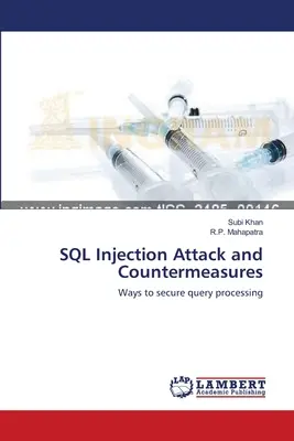 SQL-Injektionsangriff und Gegenmaßnahmen - SQL Injection Attack and Countermeasures