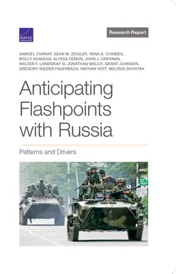 Antizipation von Krisenherden mit Russland: Muster und Triebkräfte - Anticipating Flashpoints with Russia: Patterns and Drivers