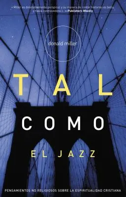 Tal Como El Jazz = Blau wie Jazz - Tal Como El Jazz = Blue Like Jazz