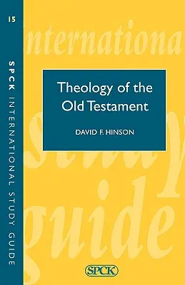 Theologie des Alten Testaments (ISG 15) - Theology of the Old Testament (ISG 15)