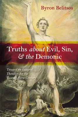 Wahrheiten über das Böse, die Sünde und das Dämonische - Truths about Evil, Sin, and the Demonic