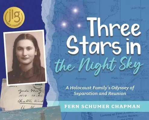 Drei Sterne am Nachthimmel: Die Odyssee einer Holocaust-Familie zwischen Trennung und Wiedervereinigung - Three Stars in the Night Sky: A Holocaust Family's Odyssey of Separation and Reunion
