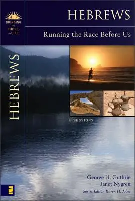 Hebräer: Das Rennen, das vor uns liegt - Hebrews: Running the Race Before Us