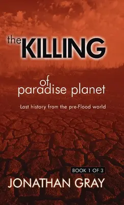 Die Tötung des Paradiesplaneten - The Killing of Paradise Planet