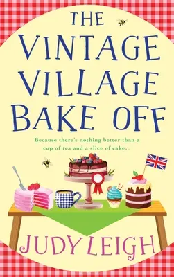 Der Vintage Village Backwettbewerb - The Vintage Village Bake Off