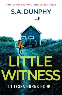 Kleiner Zeuge: Irische Krimis zum Staunen und Mitfiebern - Little Witness: Totally jaw-dropping Irish crime fiction