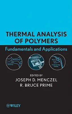 Thermische Analyse von Polymeren - Thermal Analysis of Polymers