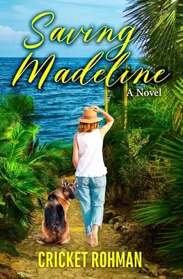 Madeline retten - Saving Madeline