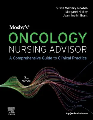 Mosby's Oncology Nursing Advisor: Ein umfassender Leitfaden für die klinische Praxis - Mosby's Oncology Nursing Advisor: A Comprehensive Guide to Clinical Practice