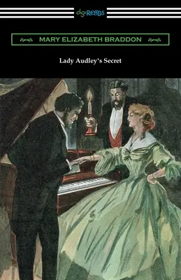 Lady Audleys Geheimnis - Lady Audley's Secret