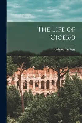 Das Leben von Cicero - The Life of Cicero