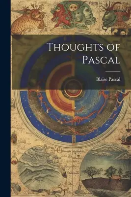 Gedanken von Pascal - Thoughts of Pascal