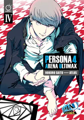 Persona 4 Arena Ultimax Band 4 - Persona 4 Arena Ultimax Volume 4