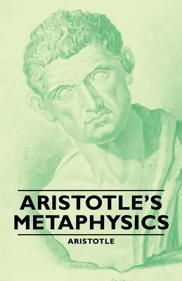 Aristoteles' Metaphysik - Aristotle's Metaphysics