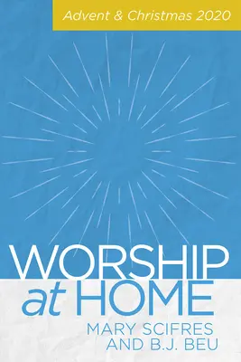 Anbetung zu Hause: Advent & Weihnachten 2020 - Worship at Home: Advent & Christmas 2020