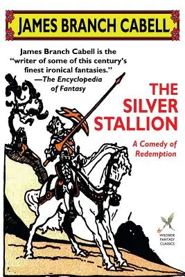 Der silberne Hengst: Eine Komödie der Erlösung - The Silver Stallion: A Comedy of Redemption