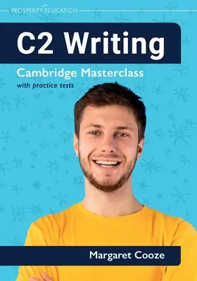 C2 Writing Cambridge Masterclass mit Übungstests - C2 Writing Cambridge Masterclass with practice tests